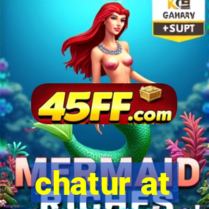 chatur at